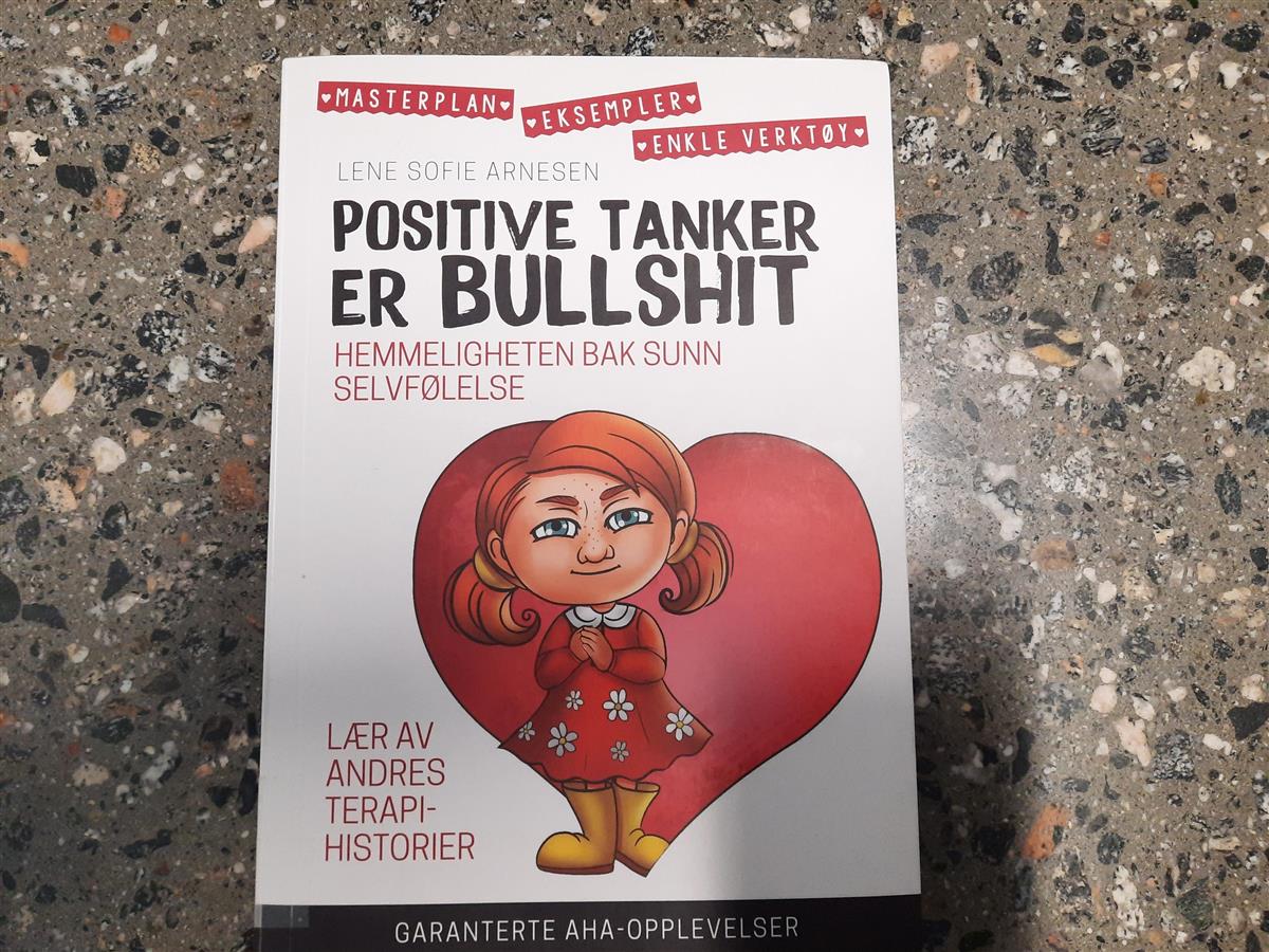 Bilde av boka Positive tanker er bullshit. - Klikk for stort bilete